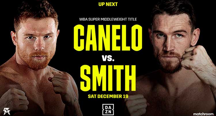 Canelo Álvarez vs Smith Canelo Álvarez vs Smith