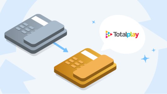 Cómo hacer la portabilidad a Totalplay