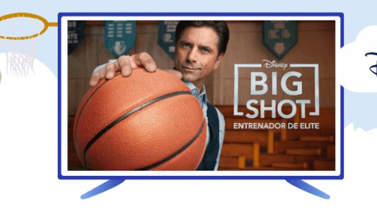 big shot entrenador de elite serie disney plus