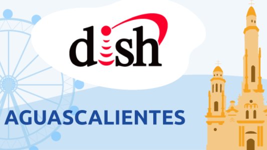 Dish Aguascalientes