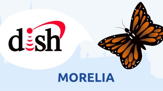 Dish Morelia, Michoacán