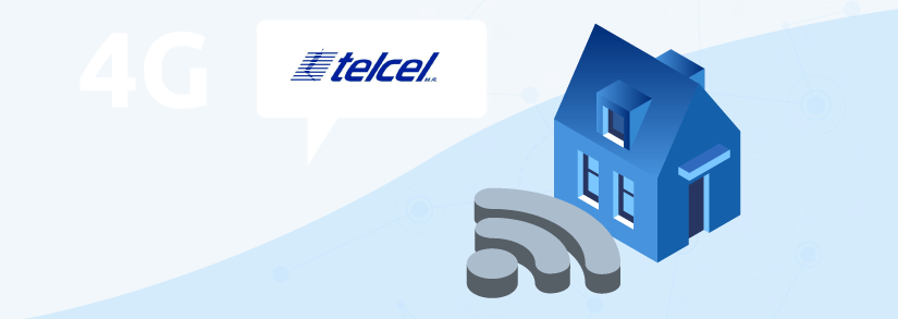 Internet en casa Telcel 4G