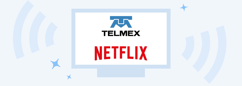 Paquetes Telmex con Netflix gratis