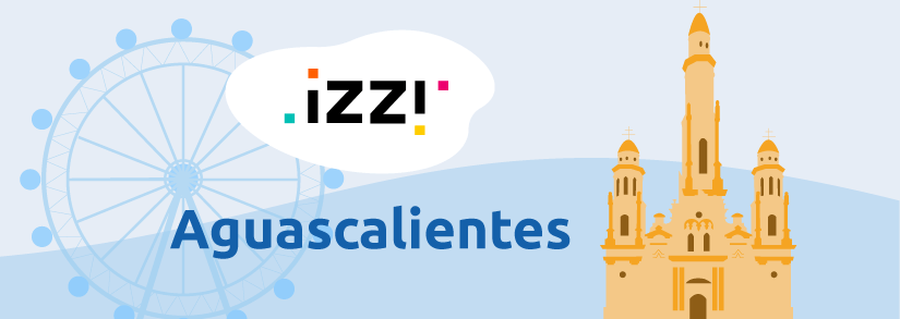 Aguascalientes México izzi