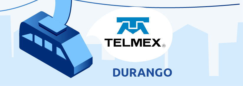 Telmex en Durango, Dgo. 