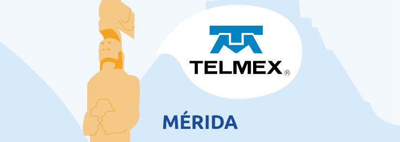 Telmex Mérida, Yucatán
