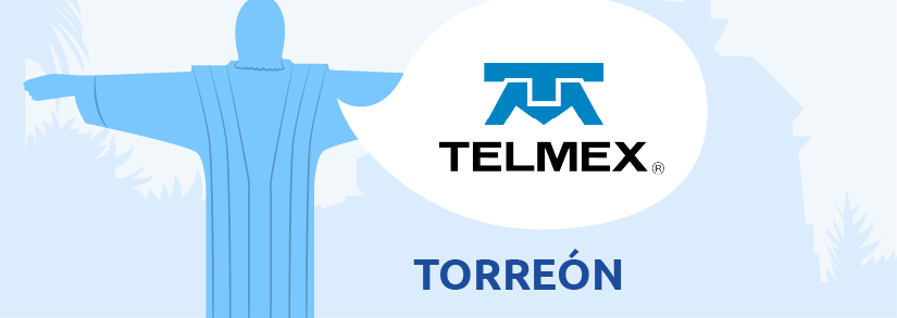 Telmex Torreón Coahuila