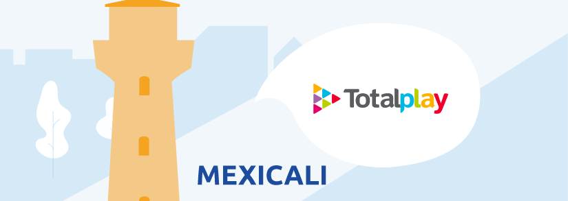Totalplay Mexicali