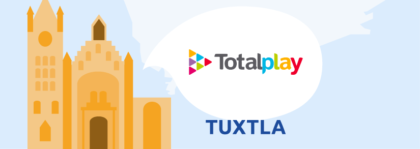 Totalplay Tuxtla Gutiérrez Chiapas