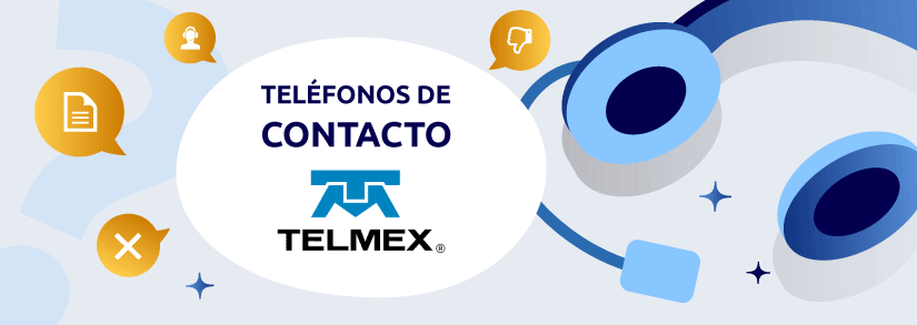 Teléfonos Telmex: Atención a clientes, cancelar, ventas, soporte y más
